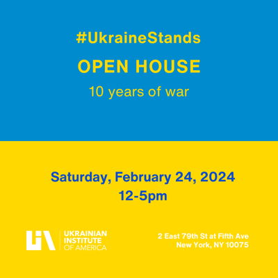 #UkraineStands OPEN HOUSE - February 24, 2024