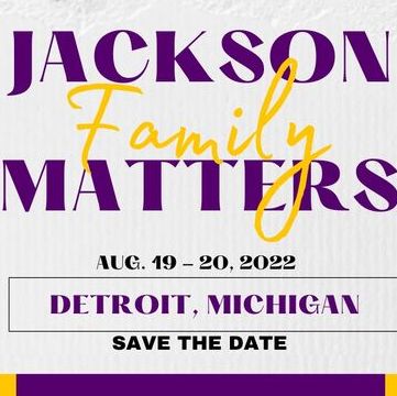 Jackson Family Reunion 2022